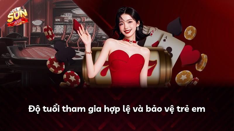 Độ tuổi tham gia hợp lệ và bảo vệ trẻ em