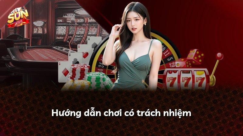 Hướng dẫn chơi có trách nhiệm