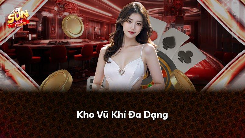 Kho Vũ Khí Đa Dạng