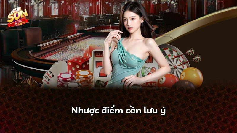Nhược điểm cần lưu ý