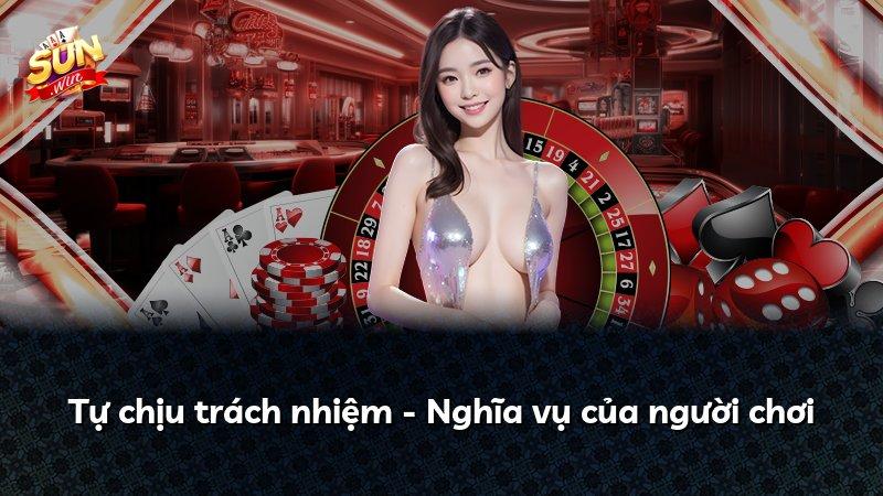 Tự chịu trách nhiệm - Nghĩa vụ của người chơi