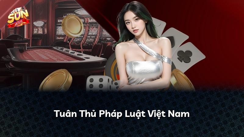 Tuân Thủ Pháp Luật Việt Nam